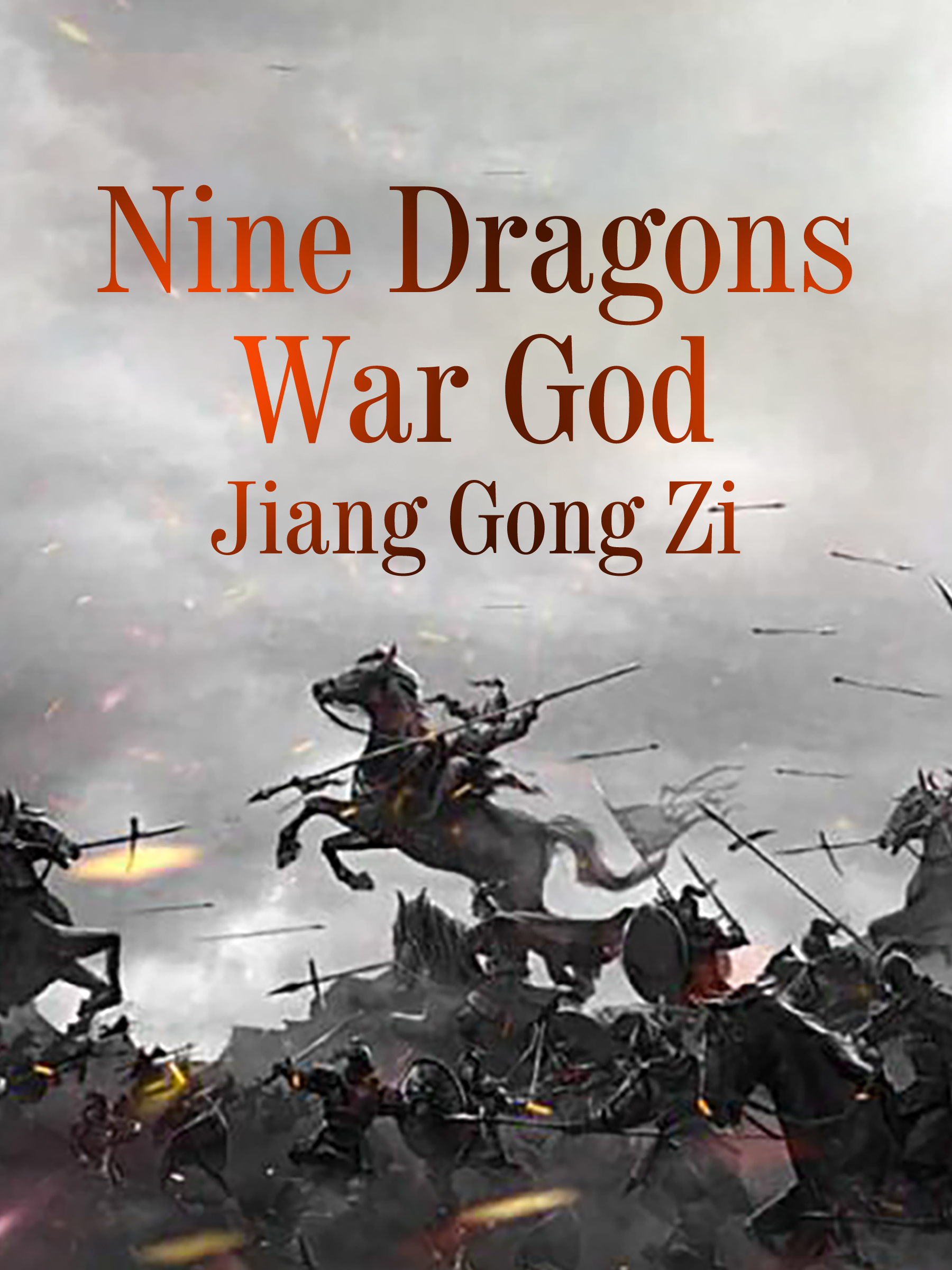 Nine Dragons War God Novel Full Story | Book - BabelNovel